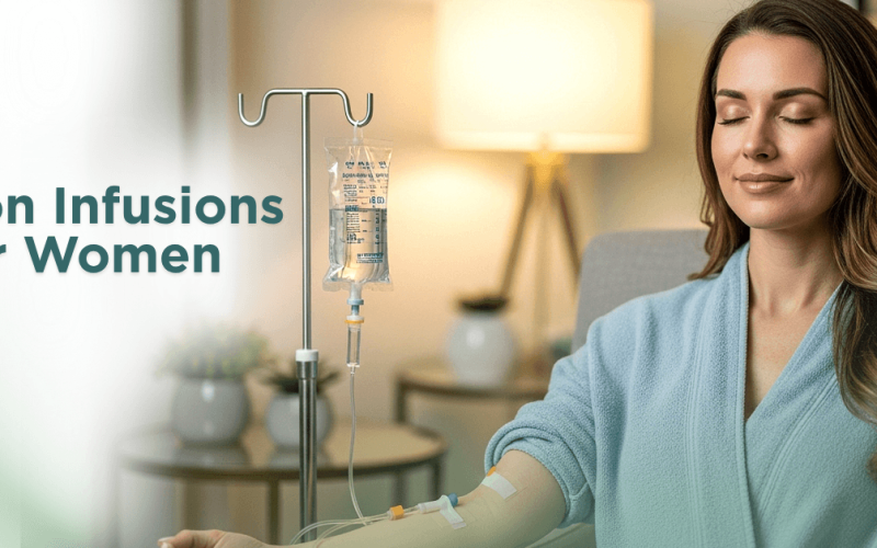Iron Infusions for Women: Managing Fatigue and Anaemia