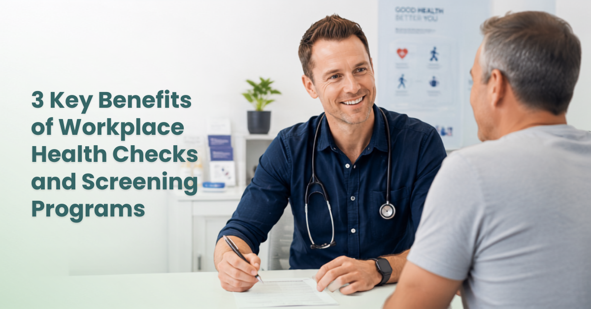 3 Key Benefits of Workplace Health Checks and Screening Programs