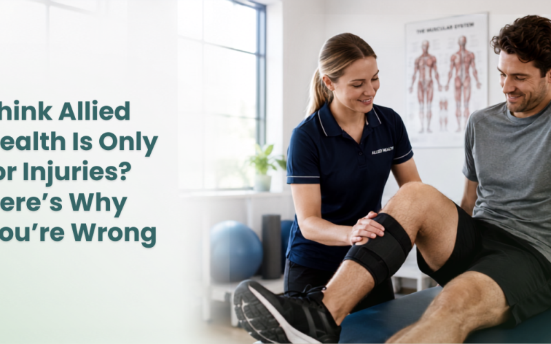 Think Allied Health Is Only for Injuries? Here’s Why You’re Wrong